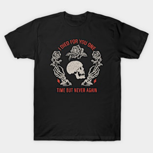 Never again T-Shirt